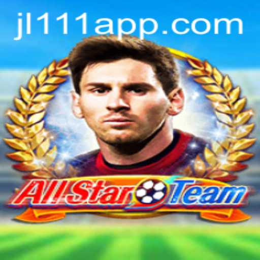 Unveiling AllStarTeam: A Comprehensive Guide to Mastering the Game with Keyword JL111